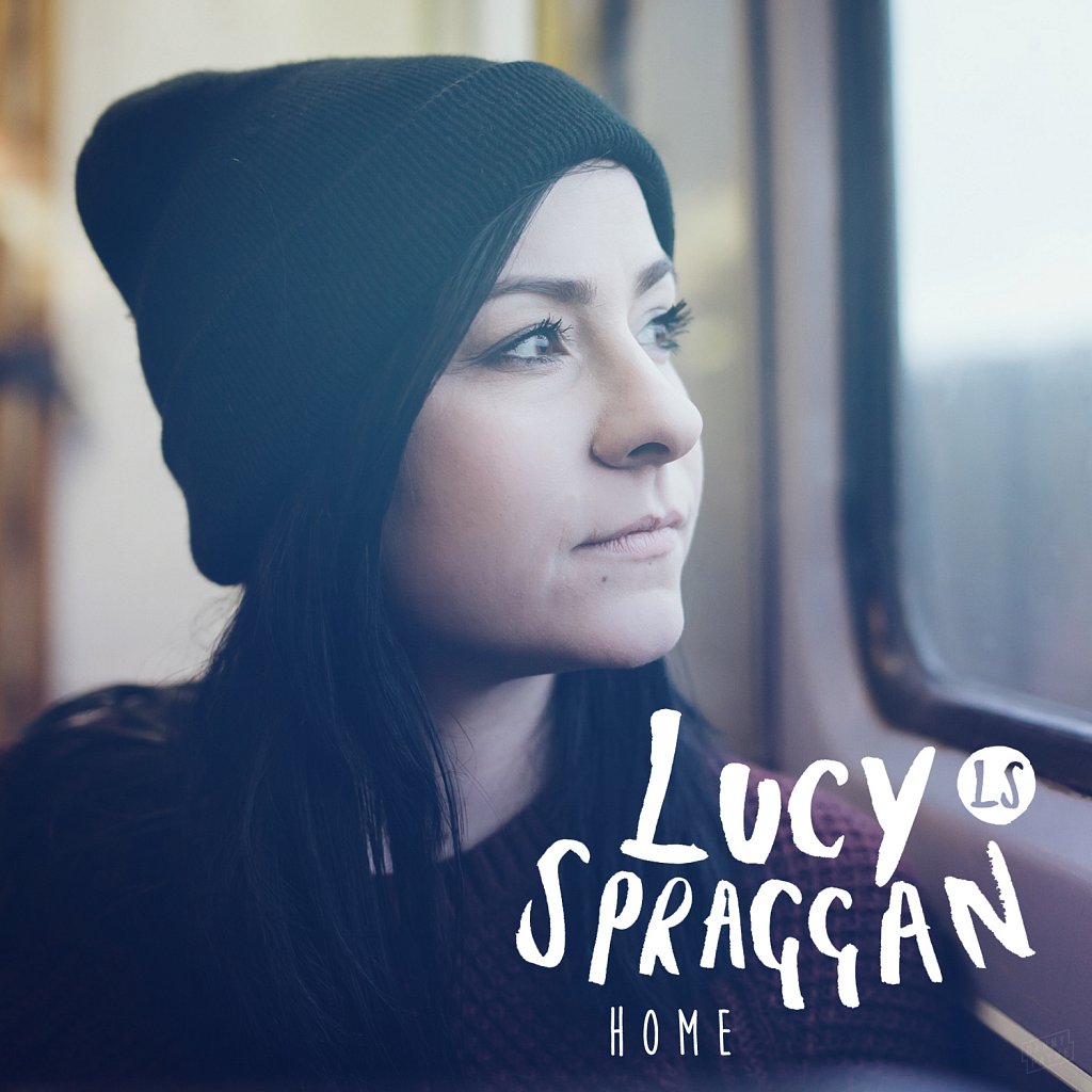 Lucy Spraggan // 'Home' EP Artwork